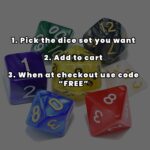 1 x Free Dice Set (USE DISCOUNT CODE: FREE at checkout)